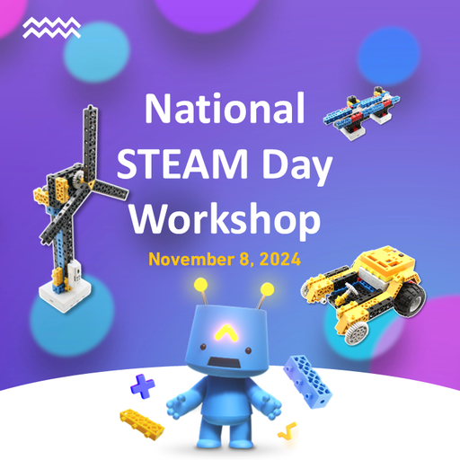 National STEAM Day Workshop (2024-11-08 - 2024-11-09)