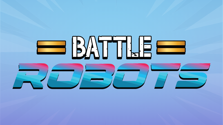 "Battle Robots" Day Camp - Clarendon Hills/Hinsdale, IL (2026-08-10)